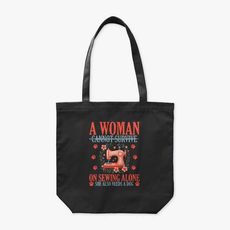 A woman cannot survive