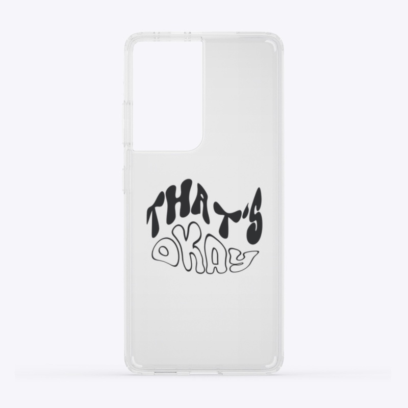 That's Okay - Single Merch