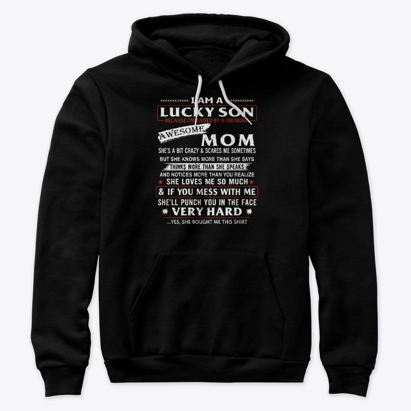 Mother and Son Gift - Proud Son T Shirt