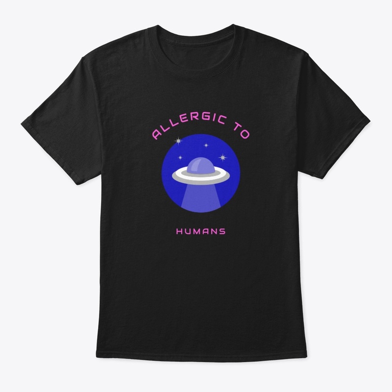 Allergic to Humans Flying Saucer