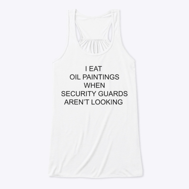 I EAT OIL