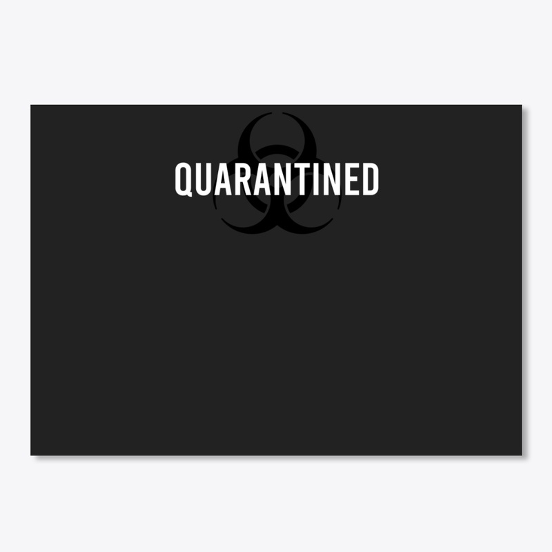 Quarantined Biohazard