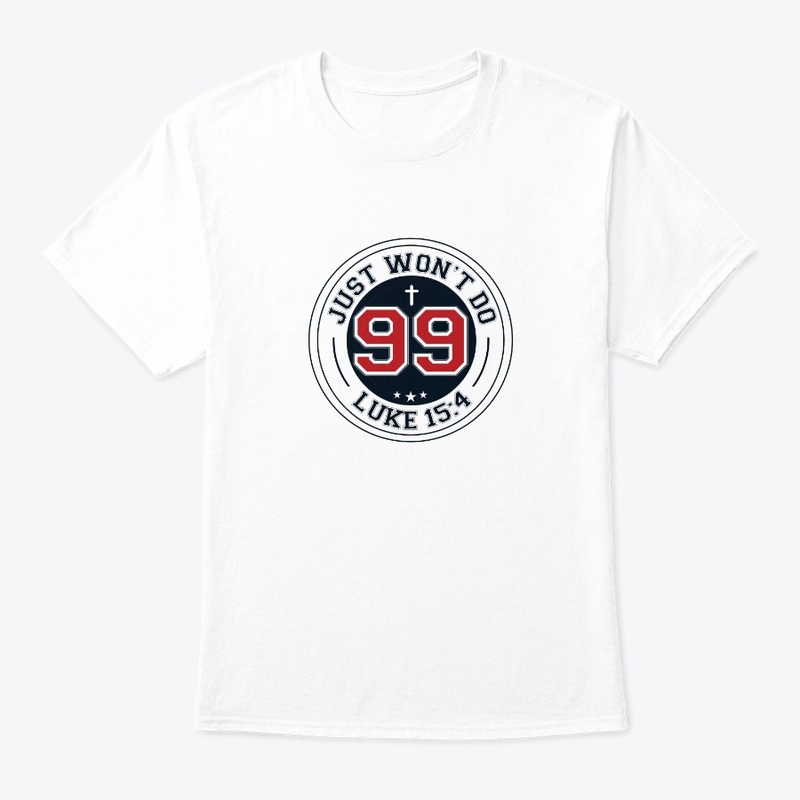 99 Just Won't Do