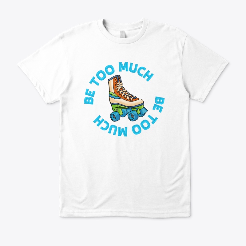 Be Too Much Blue