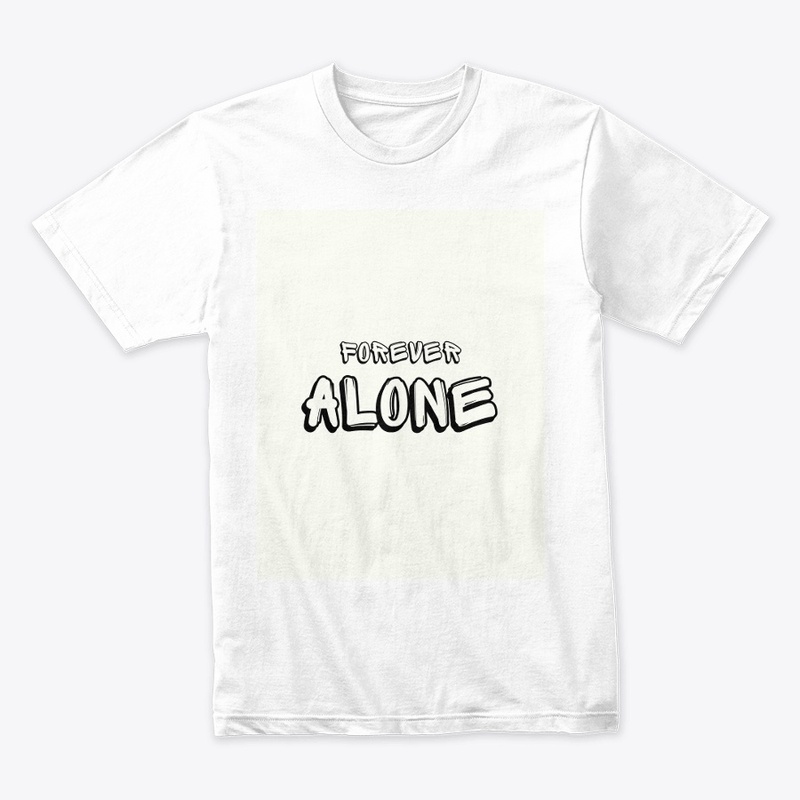 Forever Alone