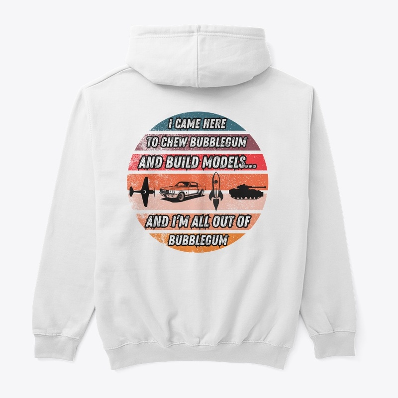 Chew Bubblegum and Build Models-WL