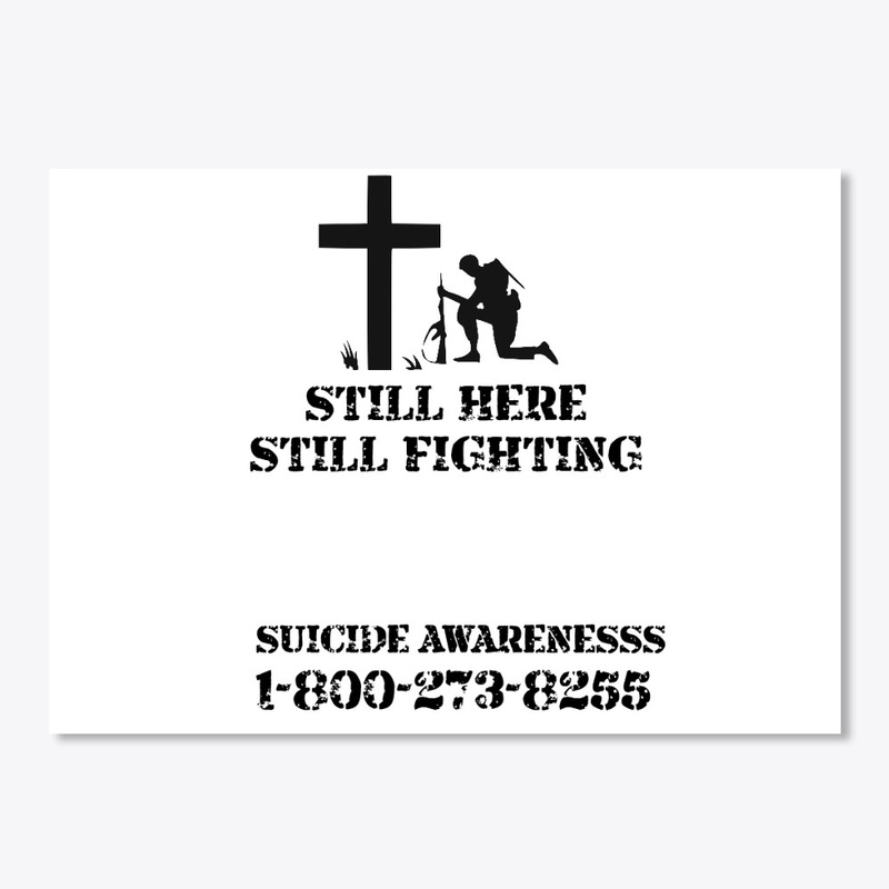 STILL HERE STILL FIGHTING