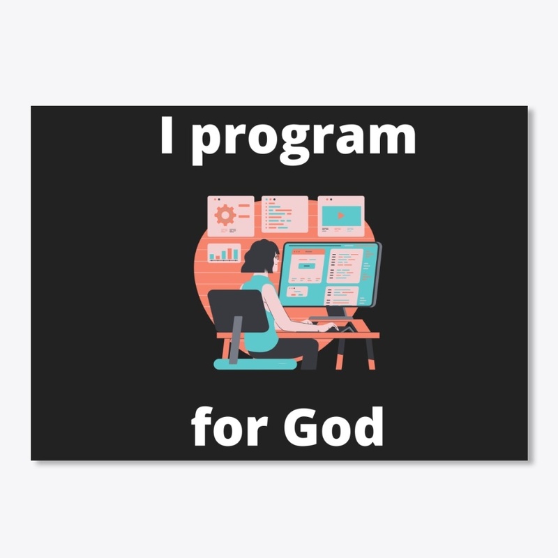 I Program for God