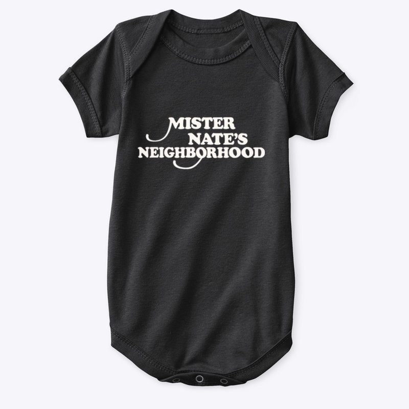 Mister Nate's Neighborhood Shirt