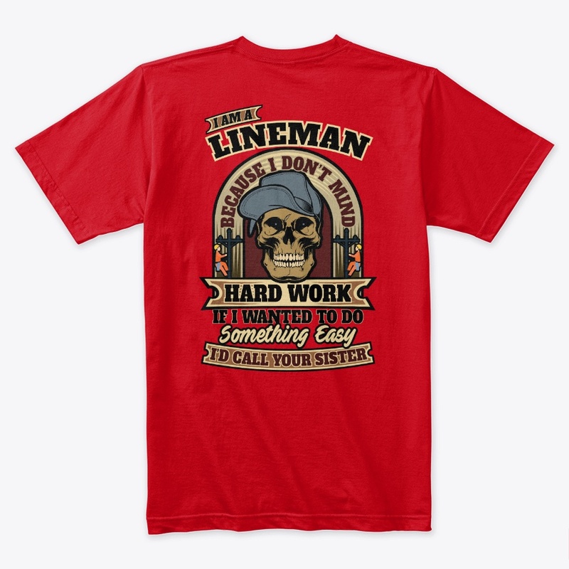 Sarcastic Lineman Shirt