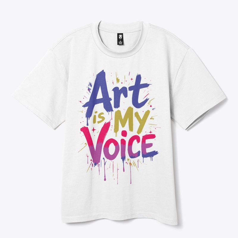 ART IS MY VOICE