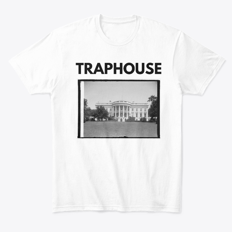 TRAPHOUSE