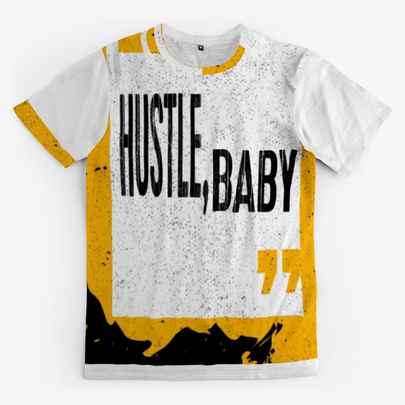 "Hustle, Baby"
