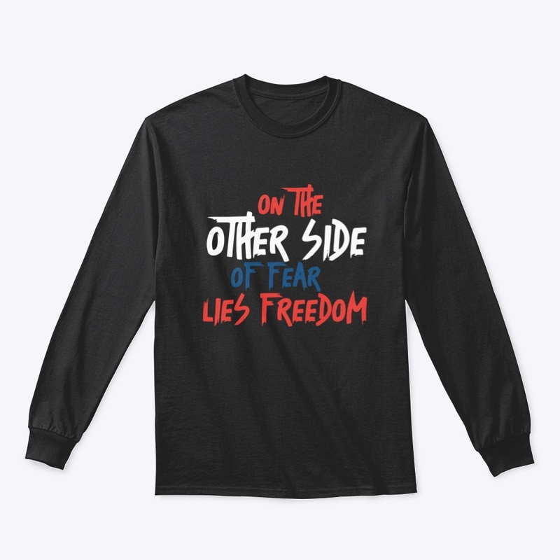 On The Other Side Of Fear