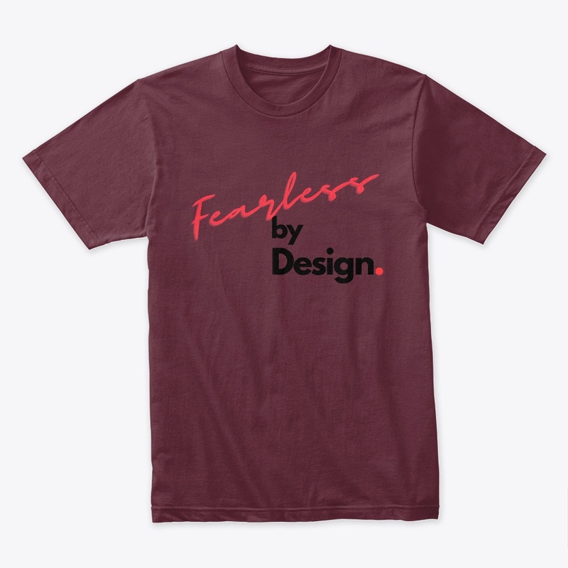 Fearless by Design