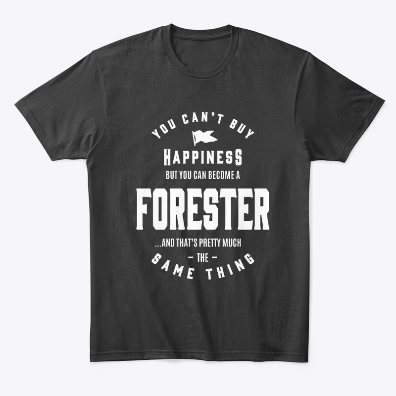 Happiness Forester Job Title Gift