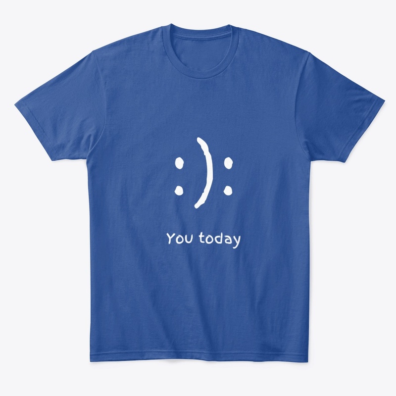 YOU TODAY T SHIRT