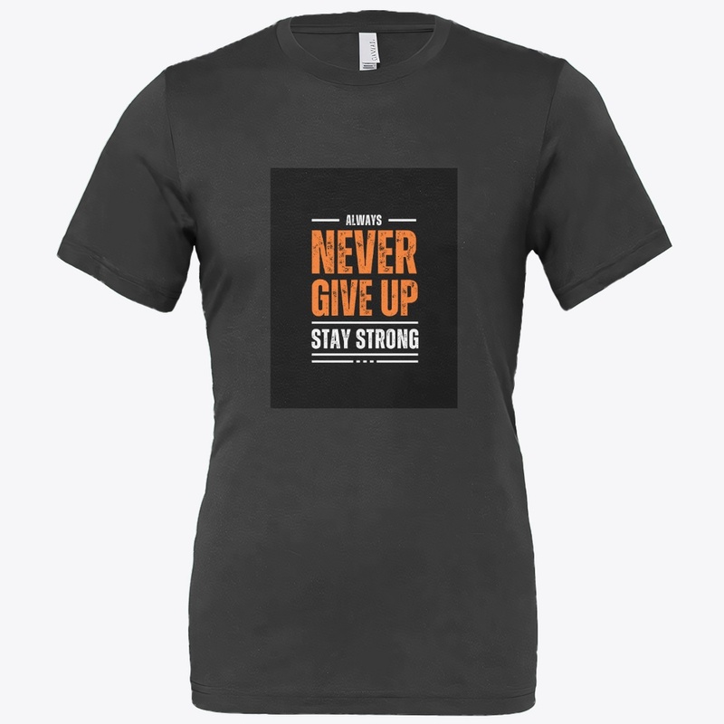 "Never Give Up Motivational T-Shirt 