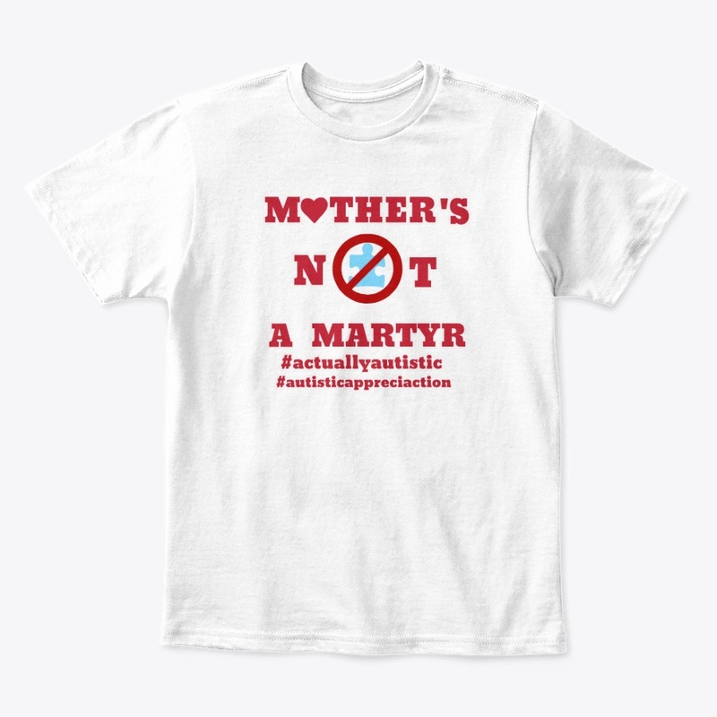 Mother Not Martyr