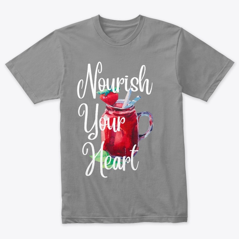 Nourish Your Heart