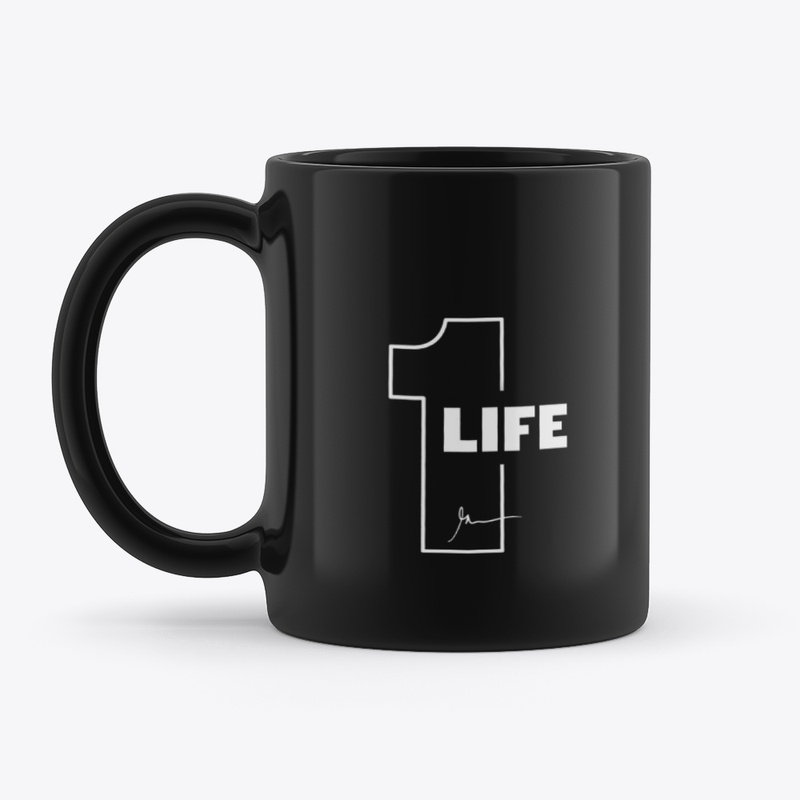 "1 Life" Live Boldly, Seize Every Moment