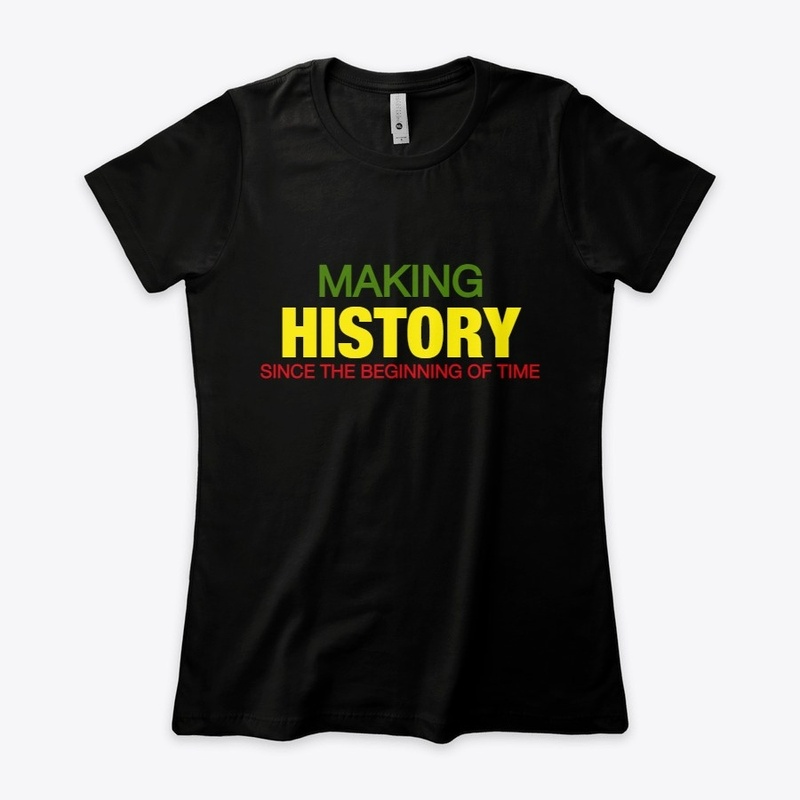 MAKING HISTORY