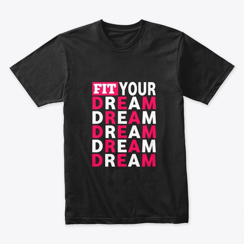 FIT YOUR DREAM