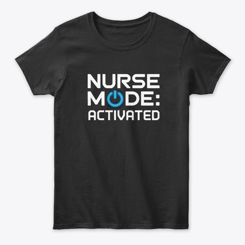 Nurse Mode Activated