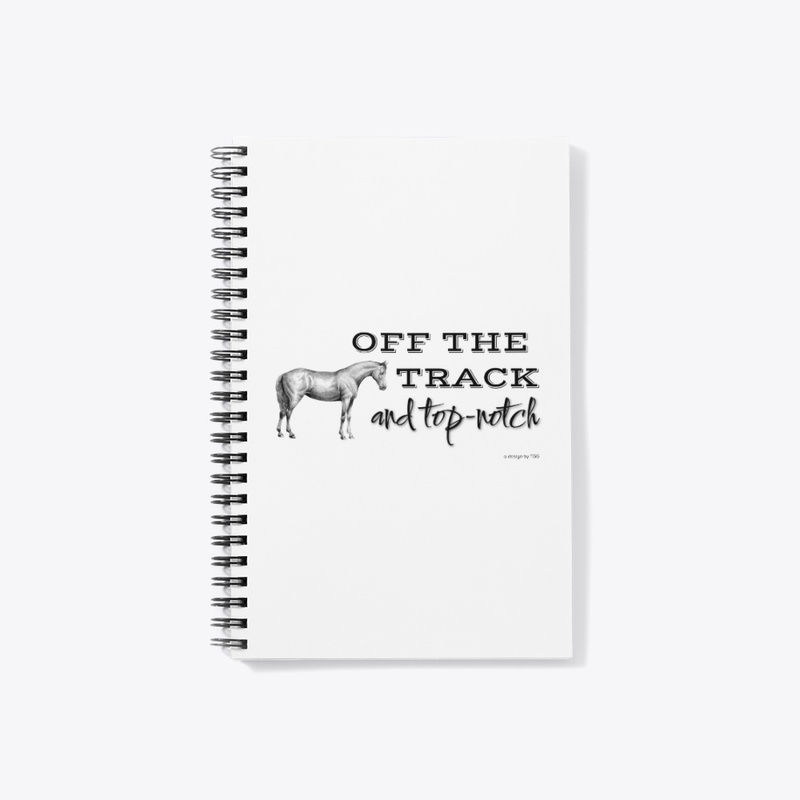 Off the Track and Top-Notch