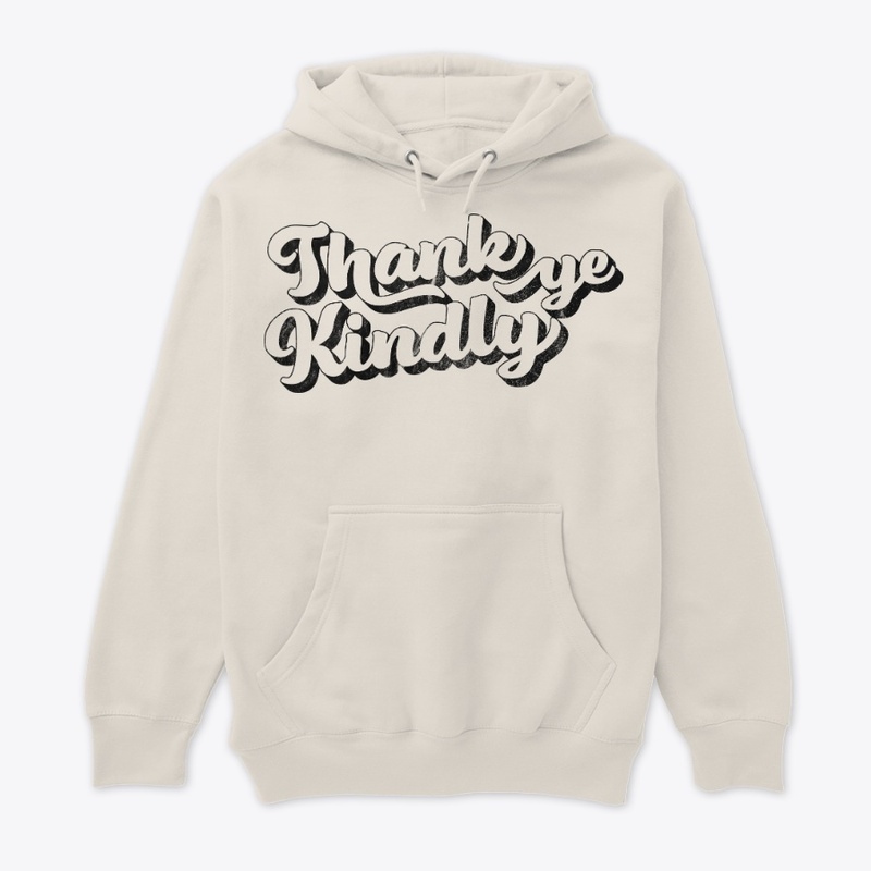 Thank Ye Kindly, transparent version