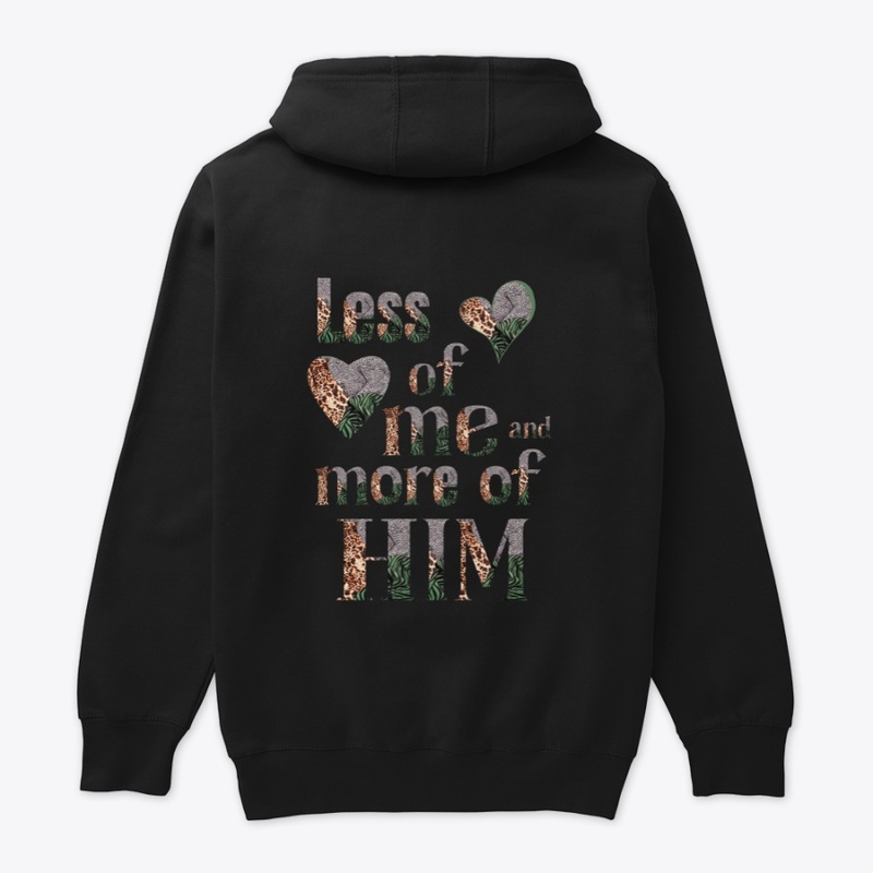 Less Of Me and More Of Him