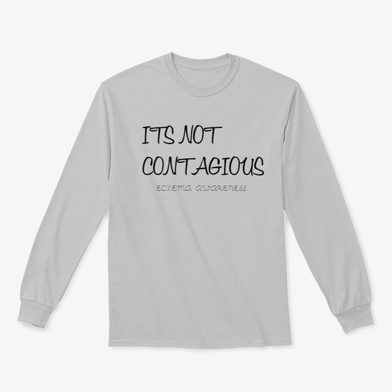 ITS NOT CONTAGIOUS
