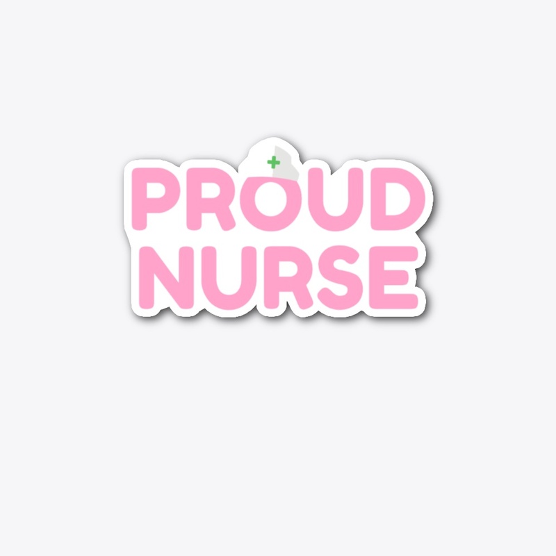 Proud Nurse