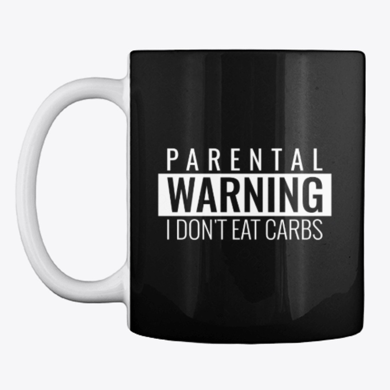 I don't eat carbs