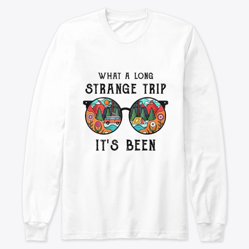 What A Long Strange Trip It's Been
