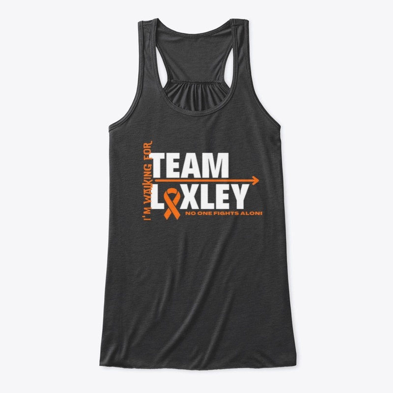 I'm Walking for Team Loxley!