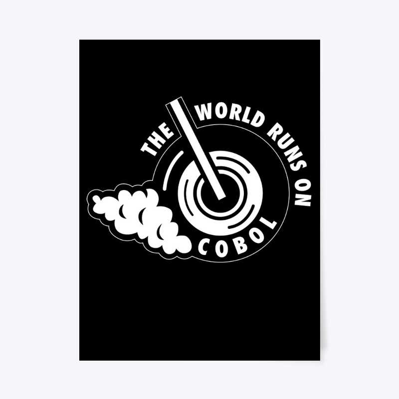 THE WORLD  RUNS ON COBOL