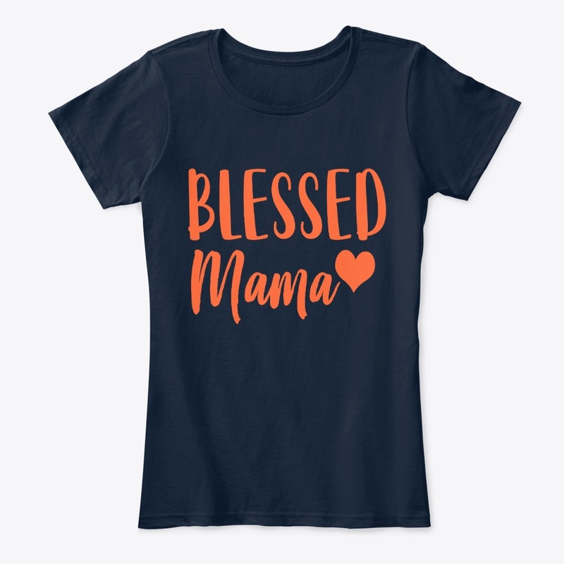 Blessed Mama Shirt Mothers Day Mom Gift