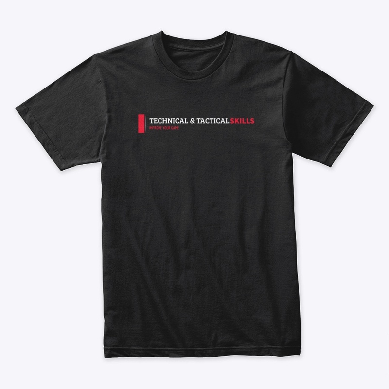 TECHNICAL AND TACTICAL SKILLS