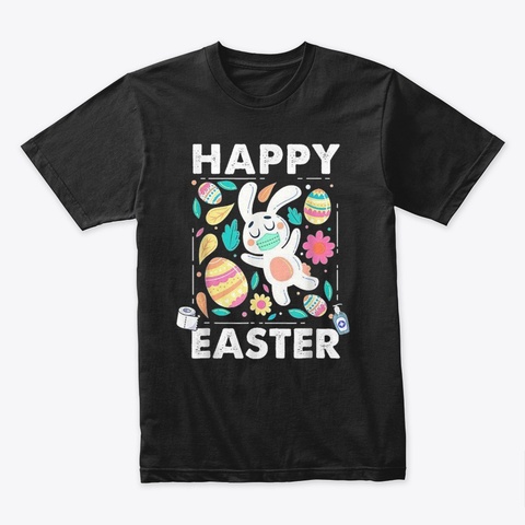 Happy Easter Day Plus Size Shirt Black T-Shirt Front