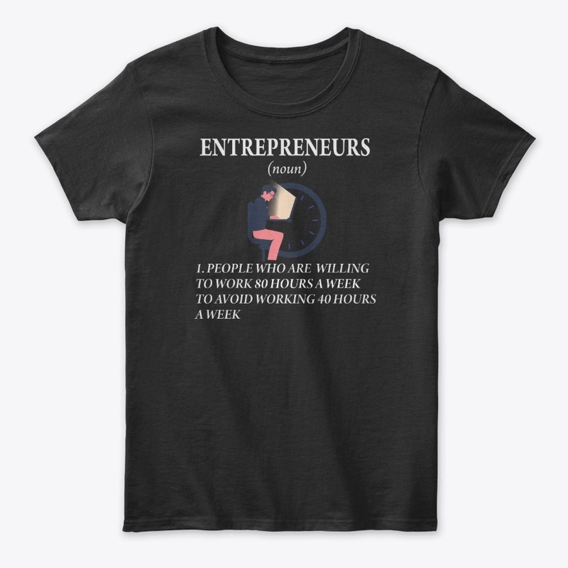 Life of an Entrepreneur.