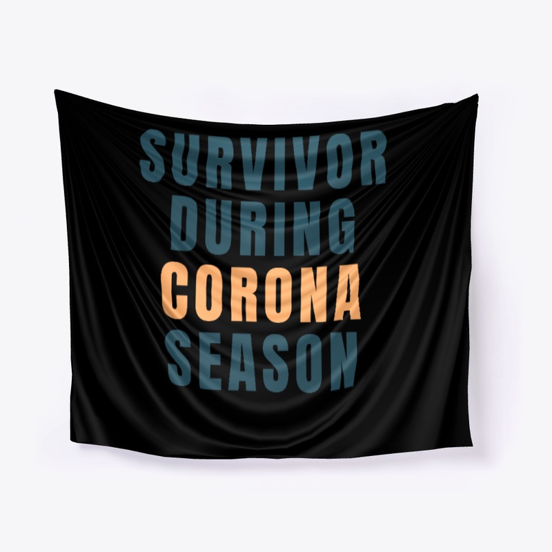 SURVIVOR DURING VIRUS SEASON T SHIRT