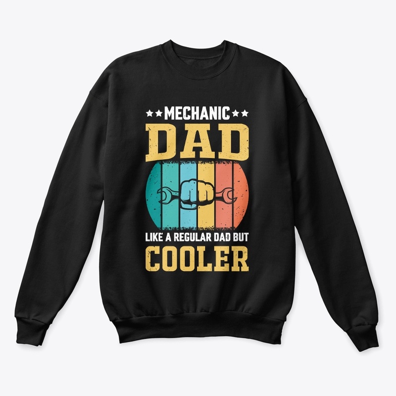 Mechanic Dad Like A Regular Dad T-Shirt
