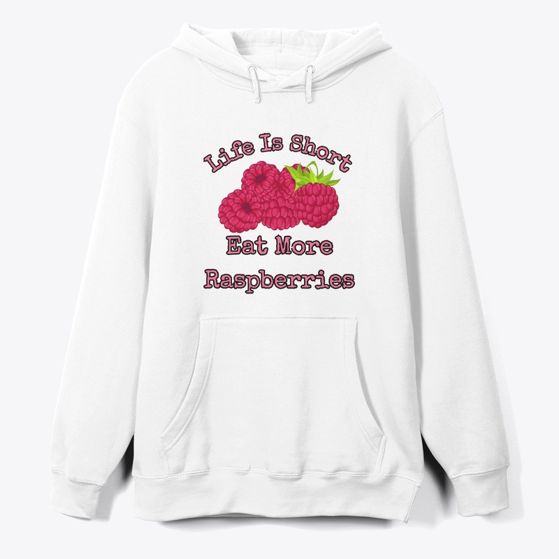 Life is short, eat more raspberries IV