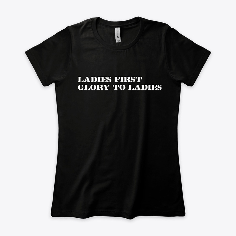 LADIES FIRST