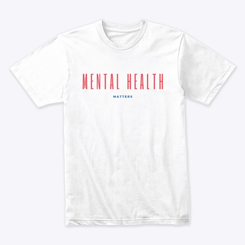MENTAL HEALTH MATTERS RED  EDITION