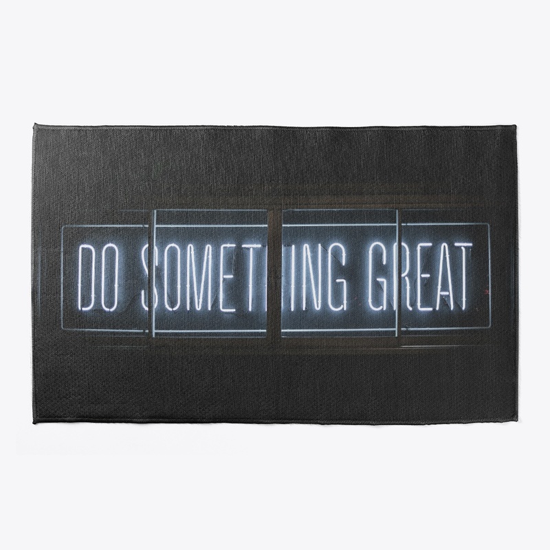 something great