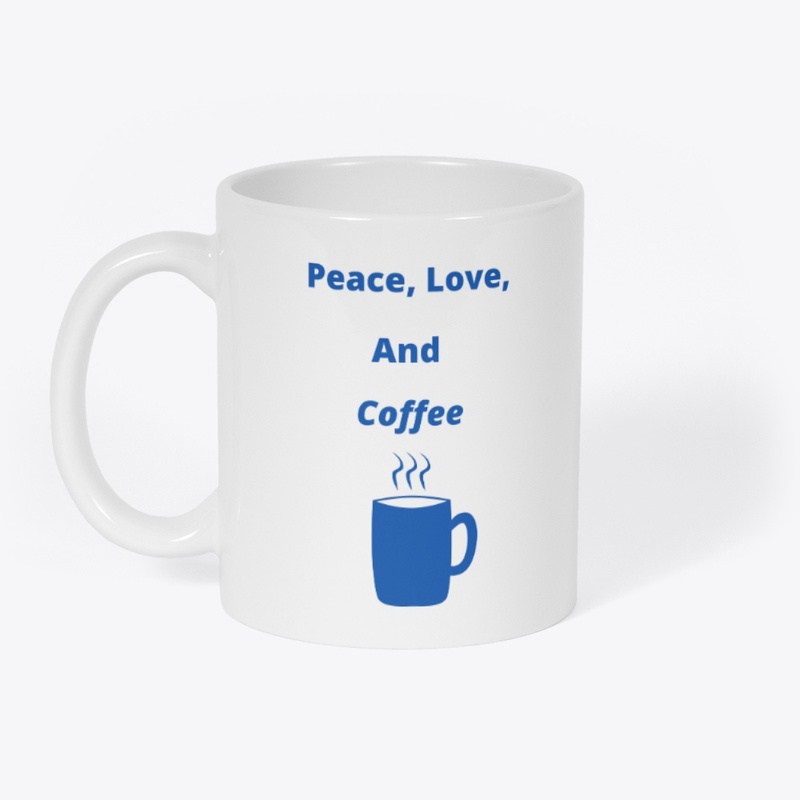 peace love and coffee mug