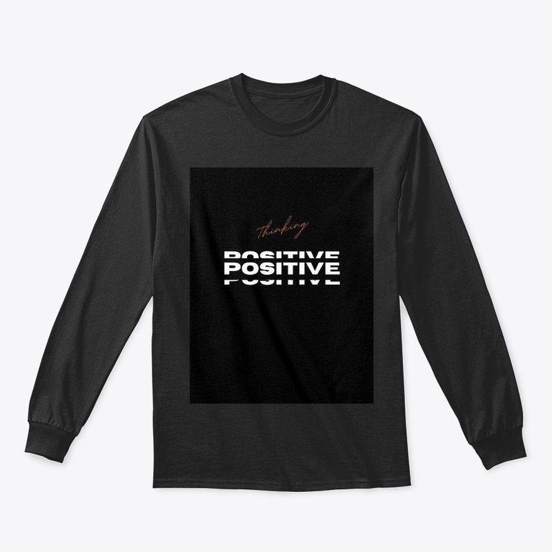 BE POSITIVE