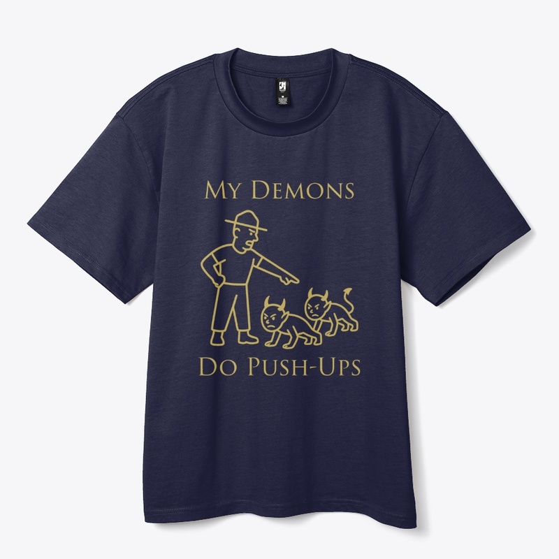 My Demons do Push-Ups